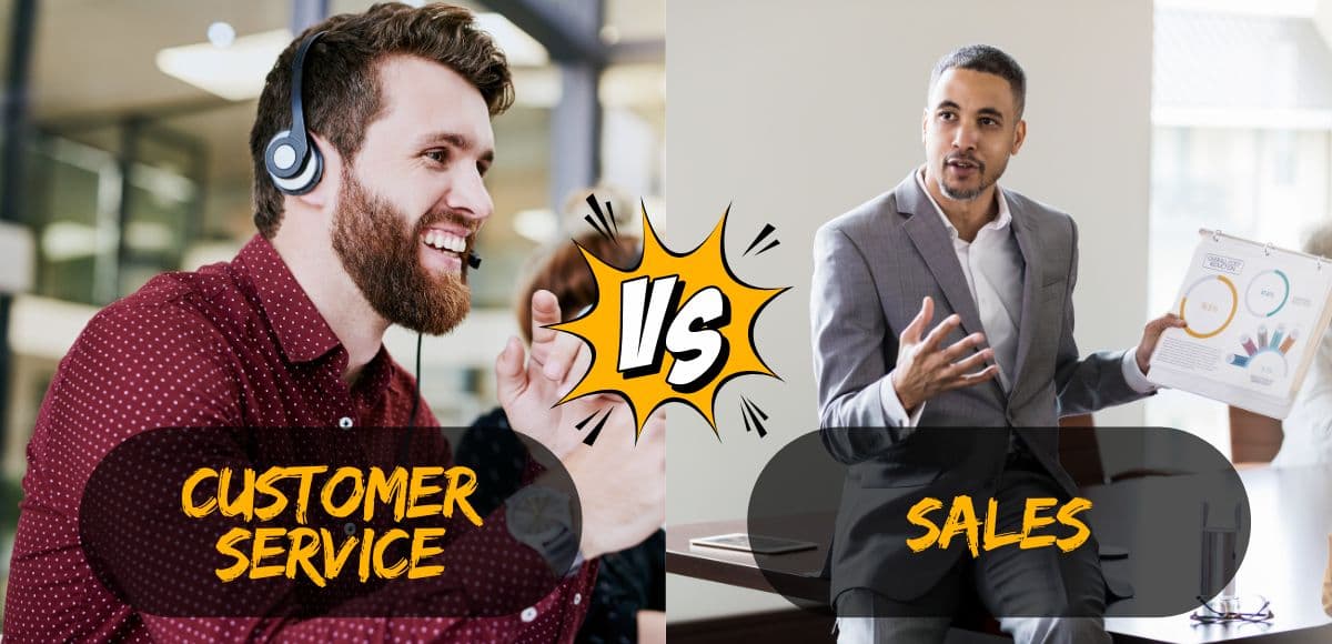 Customer Service Vs Sales: Exploring The Key Differences And Synergies